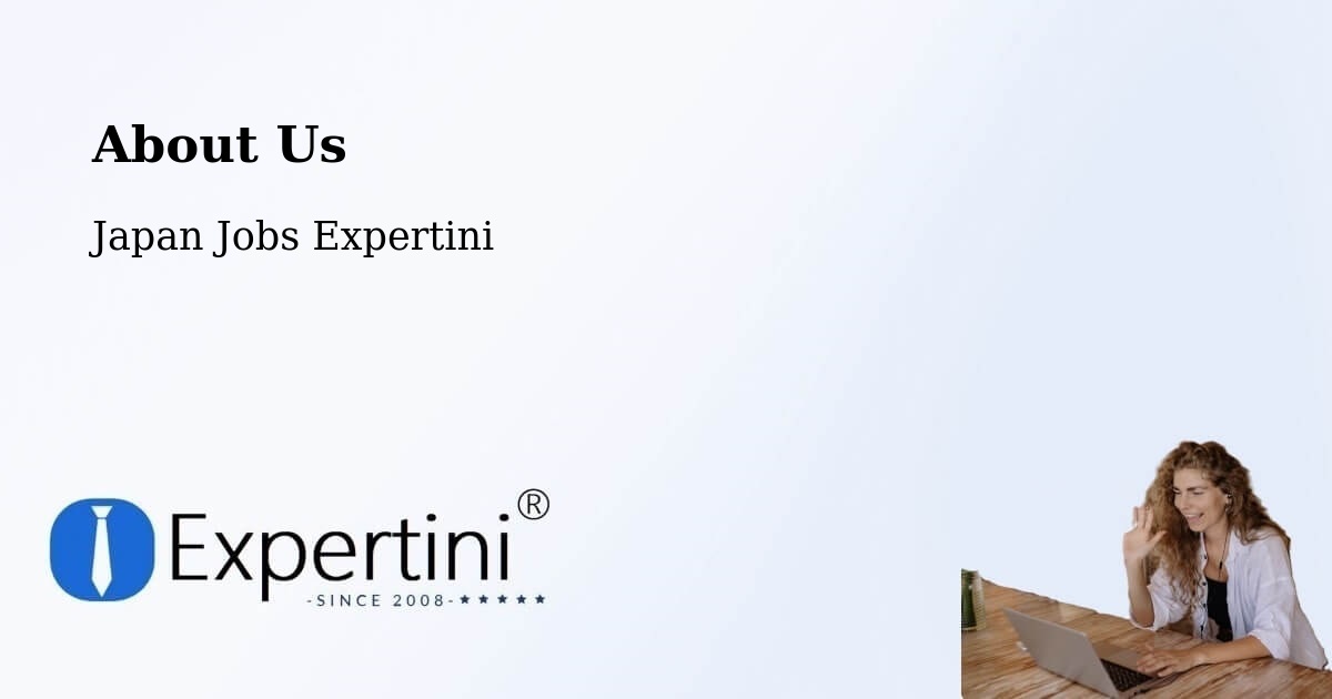 About Expertini Recruitment Platform  – Kozakai Chō - Kozakai Chō, Japan Jobs Expertini